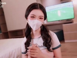 香蕉秀xjx750足球宝贝狐不妖极品蜜桃臀后入爽歪歪